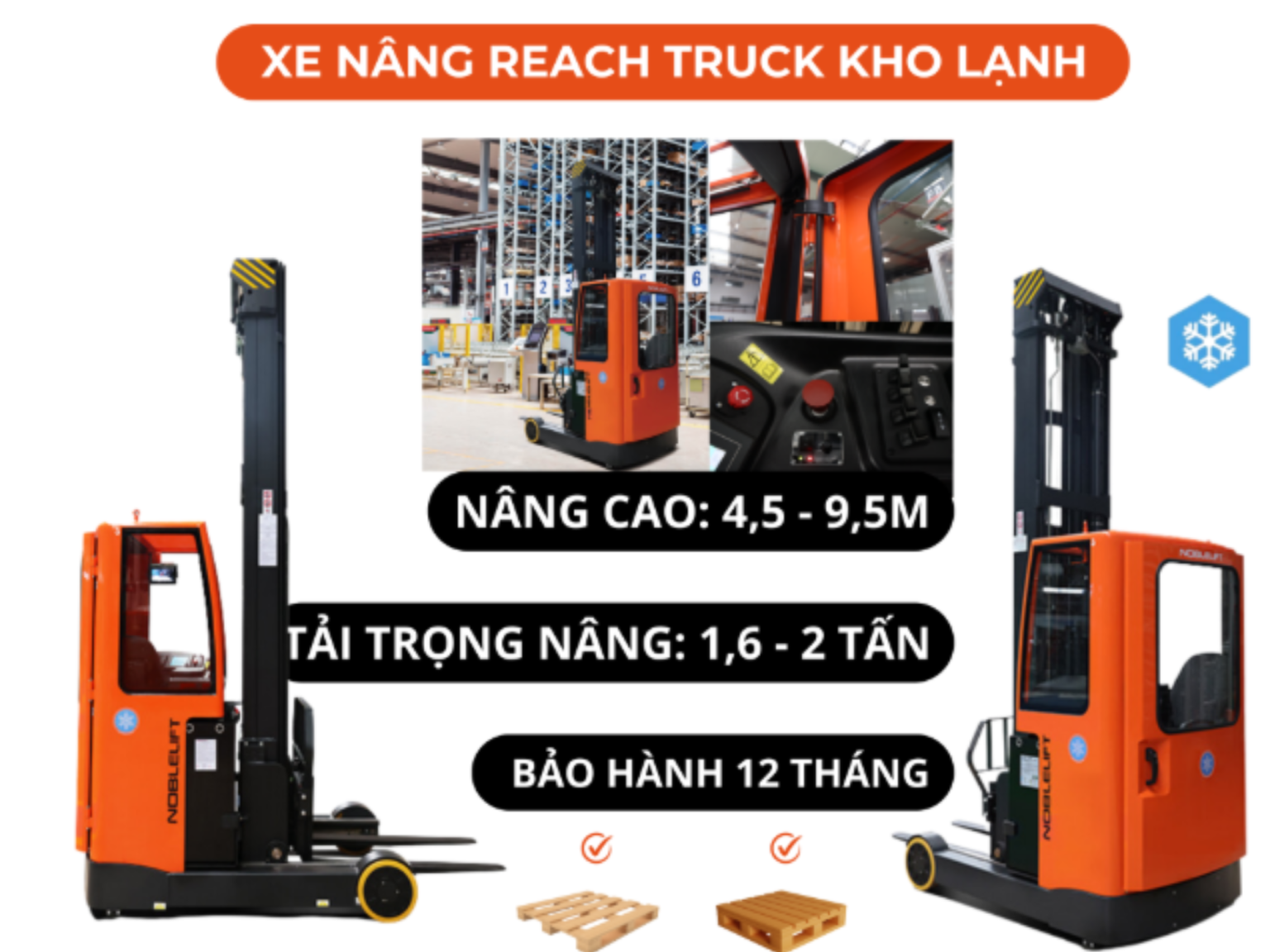 Xe Nâng Reach Truck 2 Tấn – Giải Pháp Kho Hiện Đại