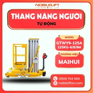 Thang Nâng Người Tự Động 6 - 9m GTWY9-125A Maihui