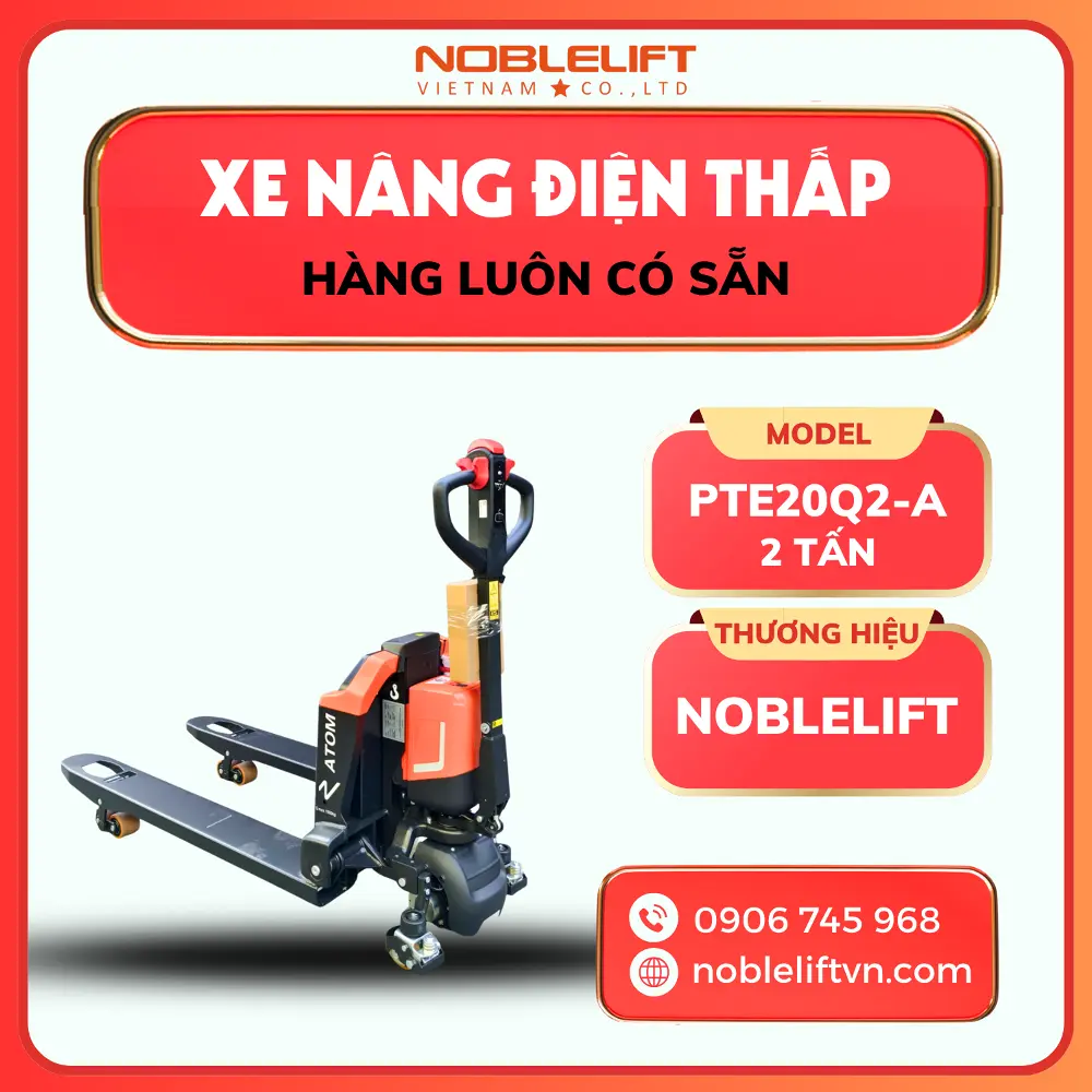 Xe Nâng Điện Thấp 2.0 Tấn PTE20Q2-A Noblelift