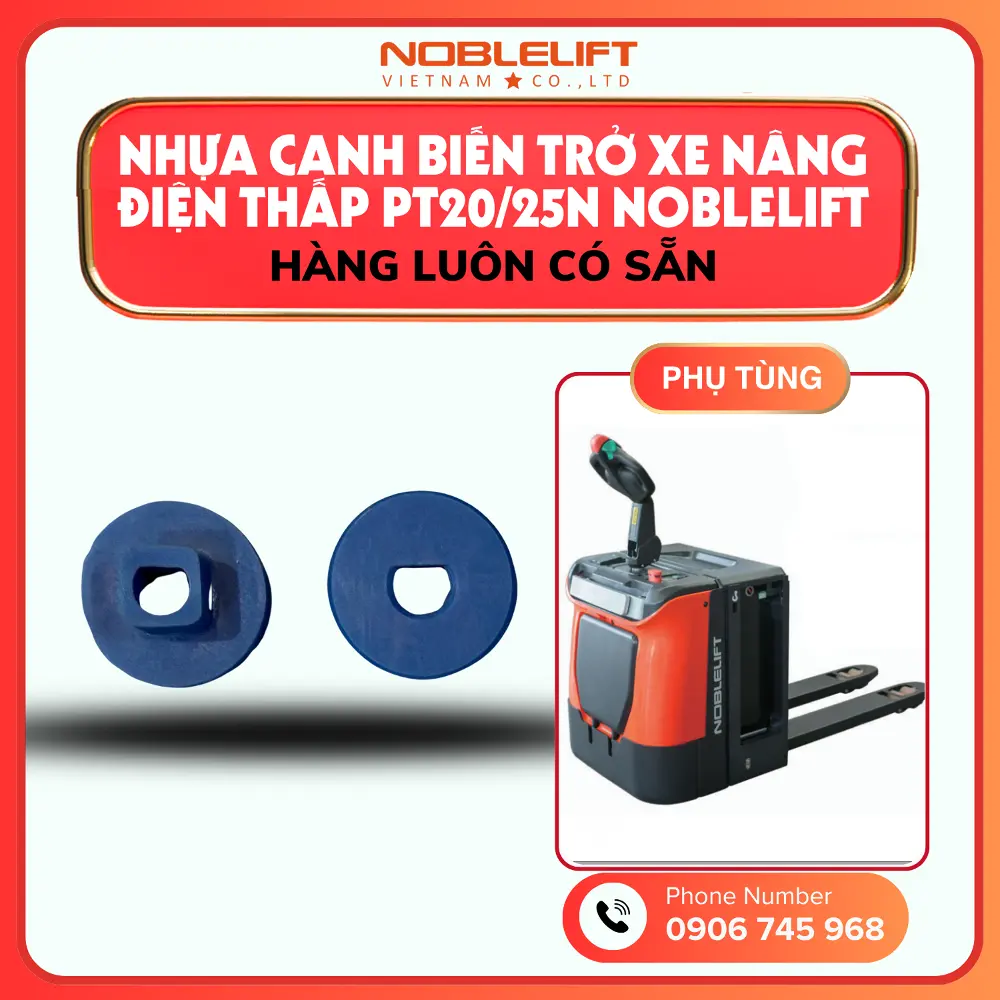 Phụ Tùng Xe Nâng Điện Thấp 2000kg –  2500kg PT20/25N Noblelift