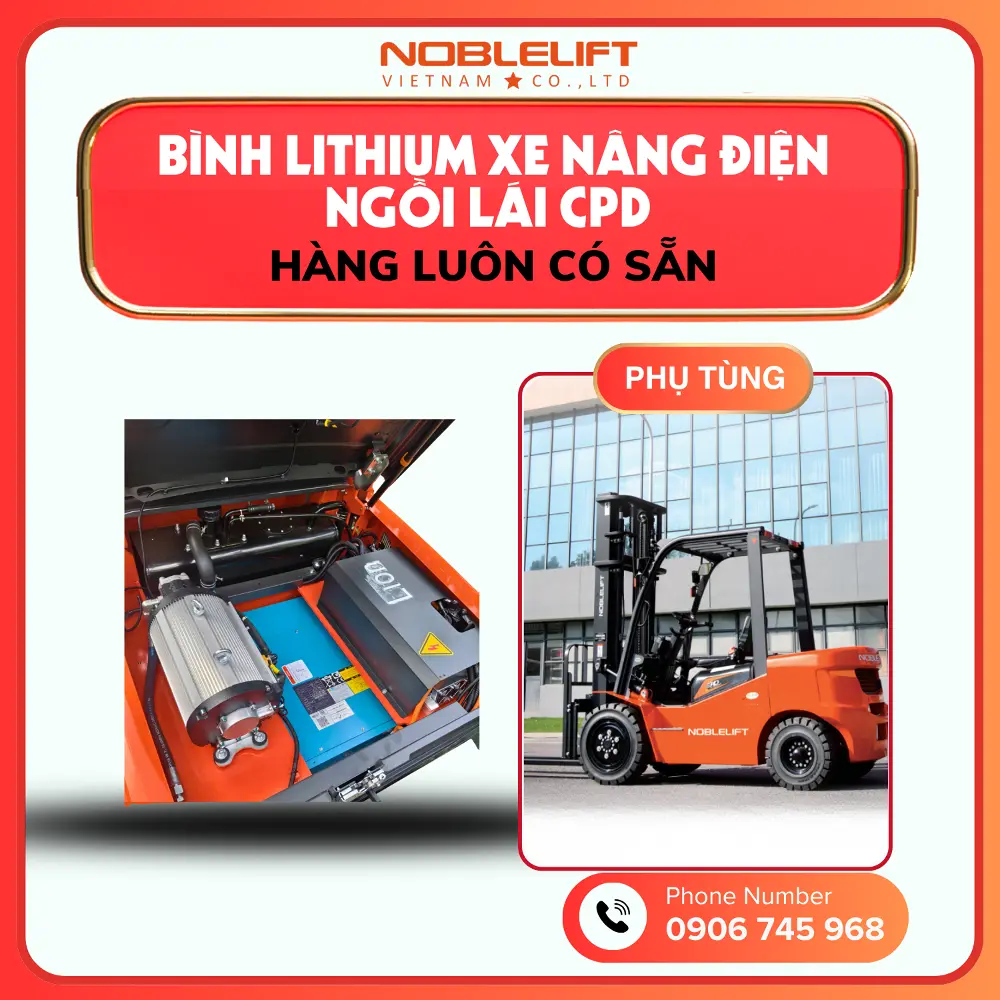 Phụ Tùng Xe Nâng Điện Ngồi Lái 3000kg – 3800kg CPD Noblelift