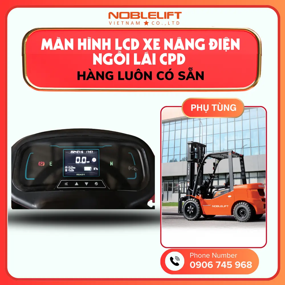 Phụ Tùng Xe Nâng Điện Ngồi Lái 3000kg – 3800kg CPD Noblelift