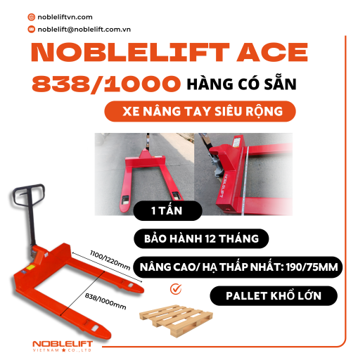 Xe nâng tay siêu rộng ACE838/1000 Noblelift