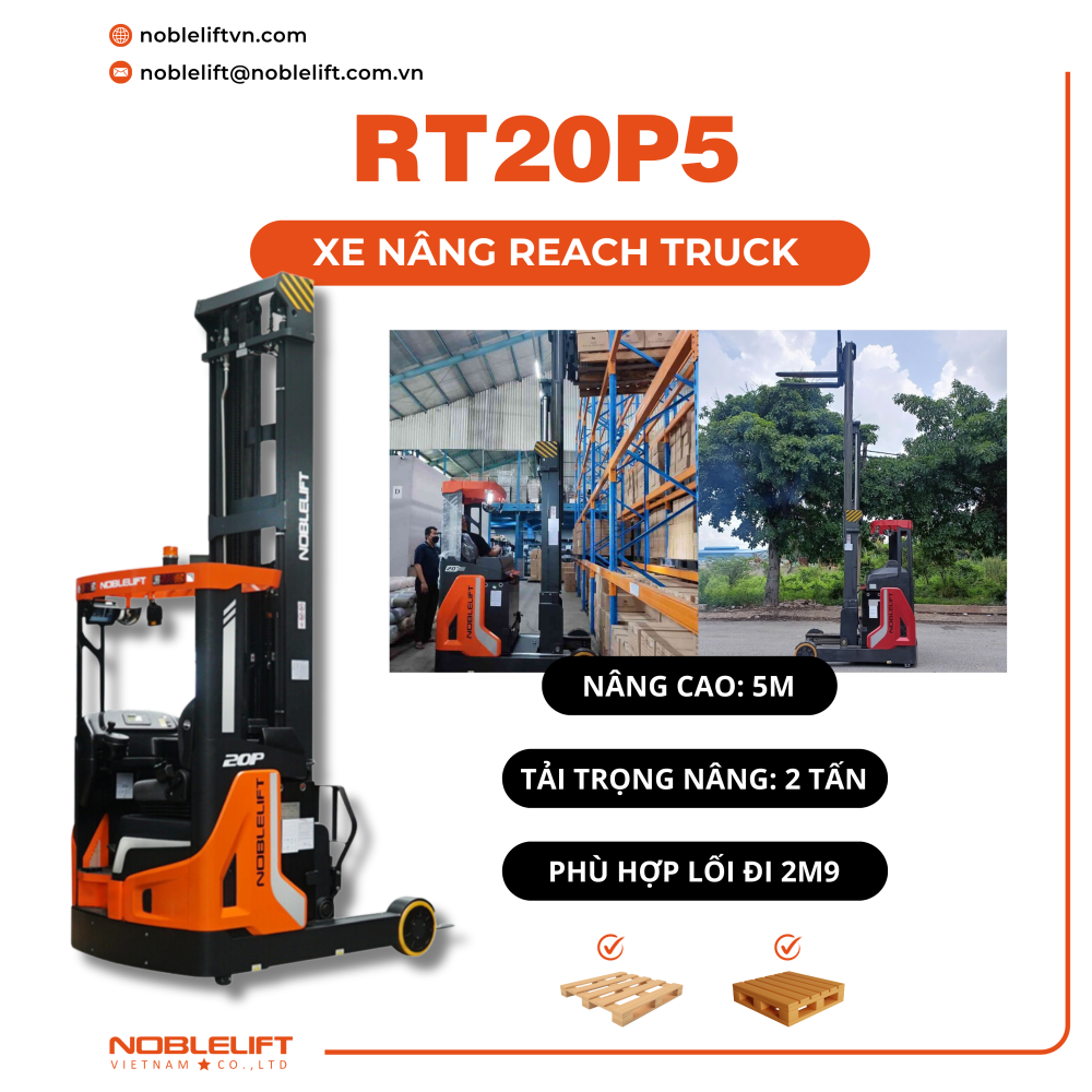 Xe nâng Reach Truck 2 tấn RT20P Noblelift