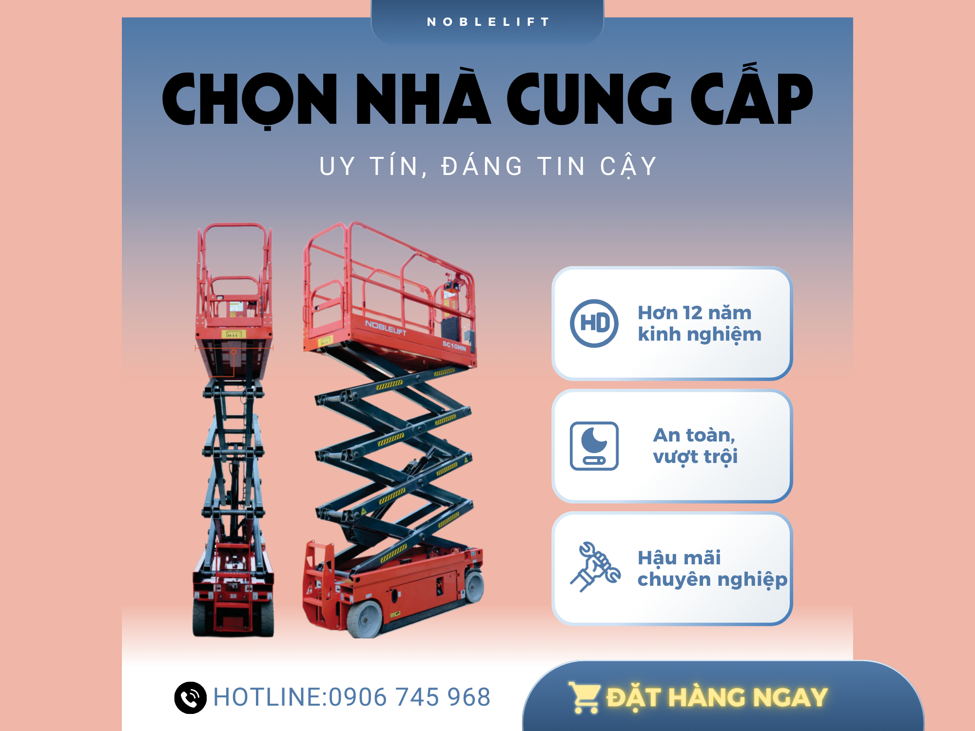 Bí quyết chọn nhà cung cấp thang nâng người đáng tin