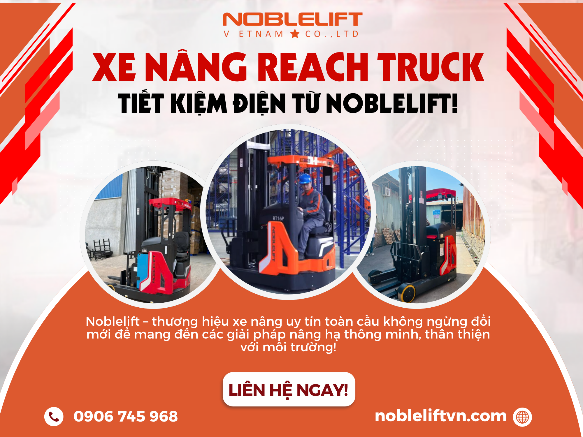 Noblelift Giới Thiệu Dòng Xe Nâng Reach Truck Tiết Kiệm Điện