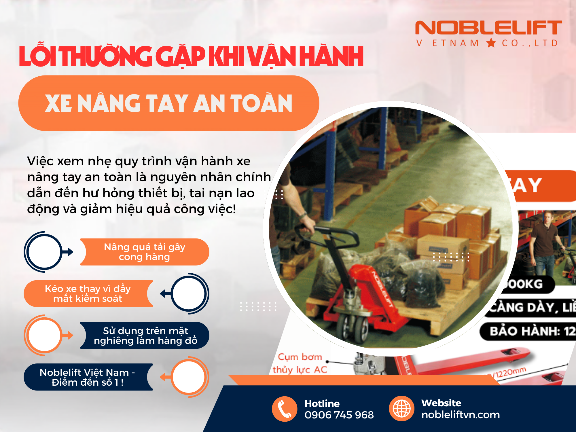 3 Bước Đơn Giản Để Vận Hành Xe Nâng Tay An Toàn Và Bền Bỉ