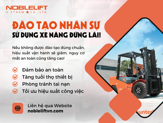 Lợi Thế Khi Đào Tạo Nhân Sự Sử Dụng Xe Nâng Đứng Lái Đúng Chuẩn