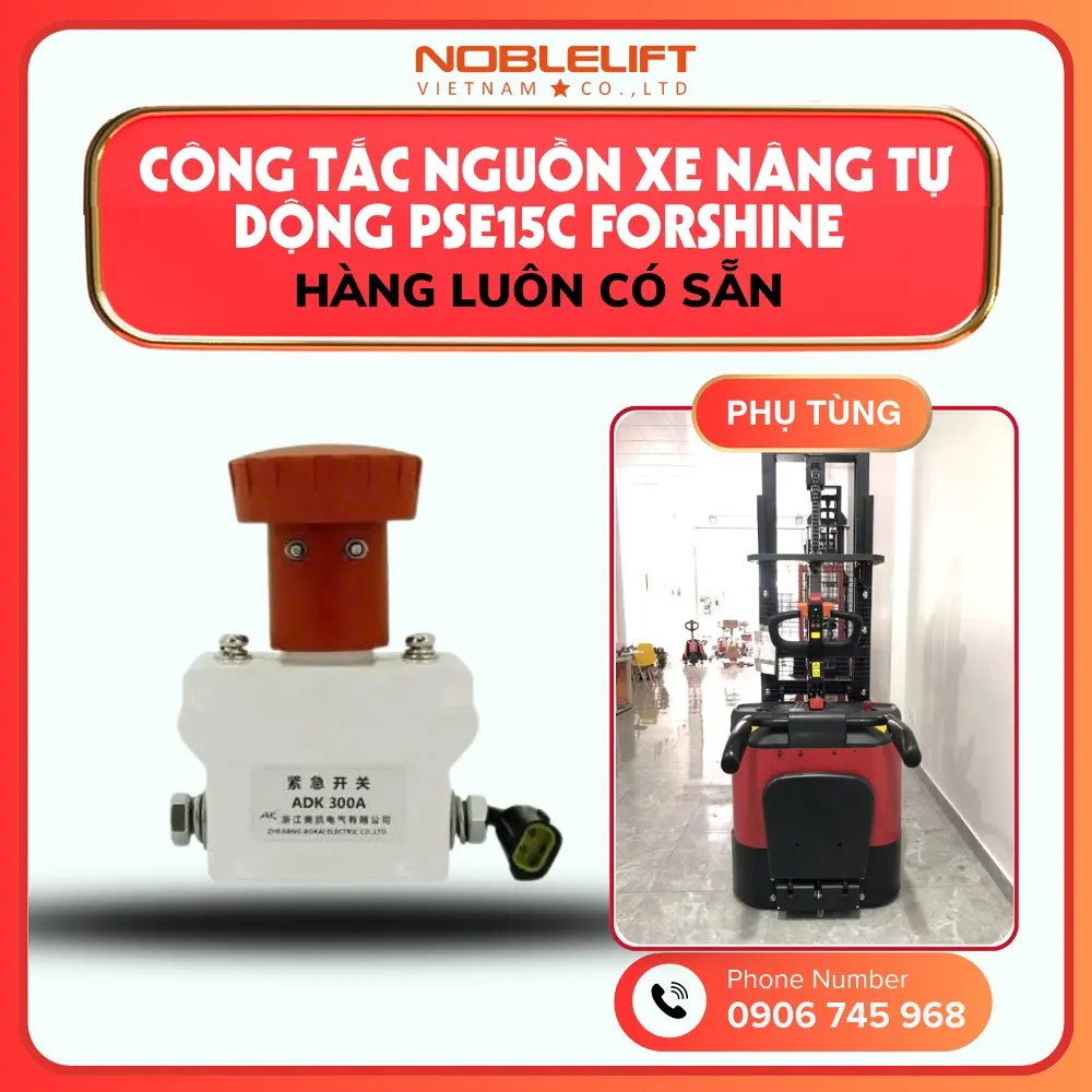 Phụ Tùng Xe Nâng Điện Tự Động 1500kg PSE15C Forshine