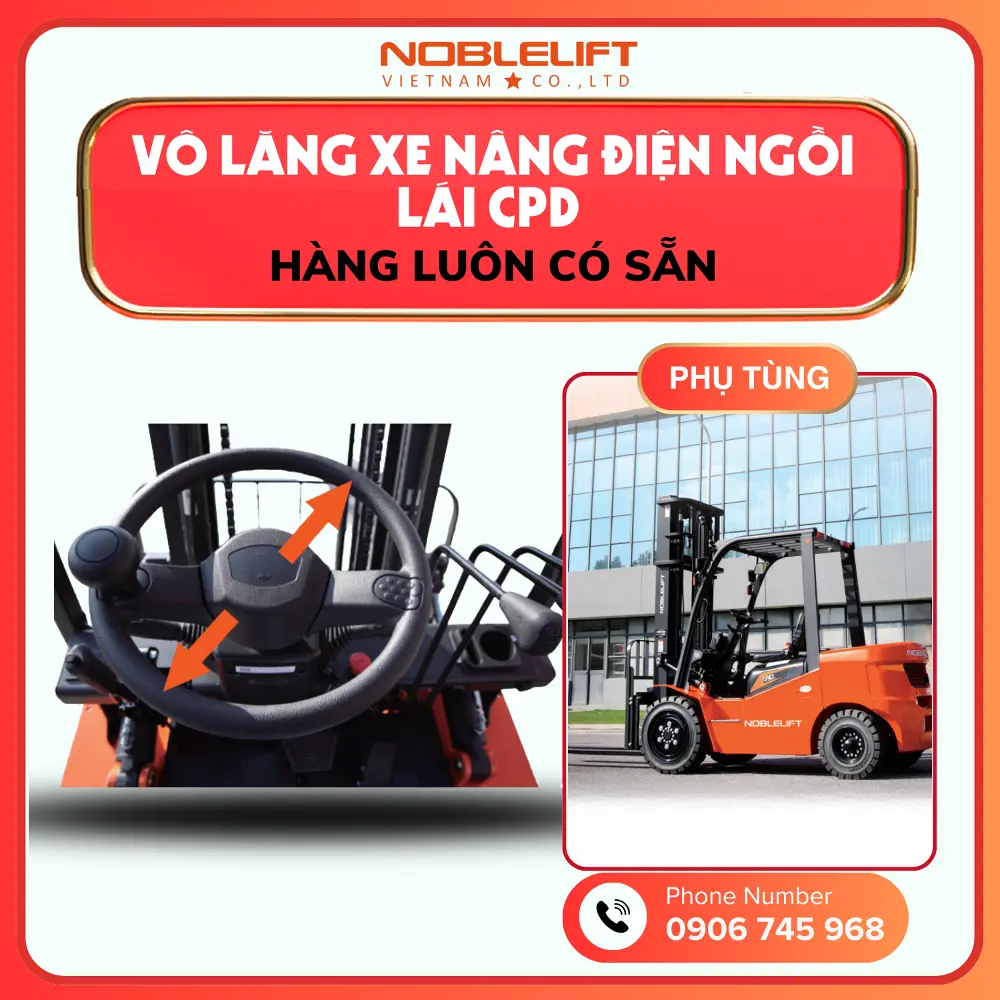Phụ Tùng Xe Nâng Điện Ngồi Lái 3000kg – 3800kg CPD Noblelift