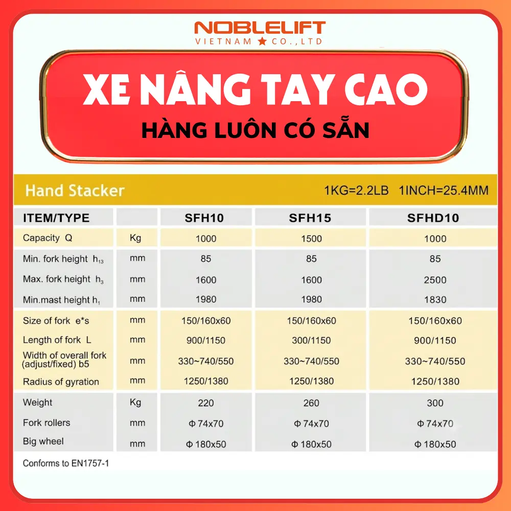 Xe Nâng Tay Cao 1 – 1,5 Tấn SFH Noblelift