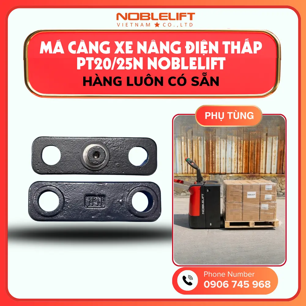 Phụ Tùng Xe Nâng Điện Thấp 2000kg –  2500kg PT20/25N Noblelift