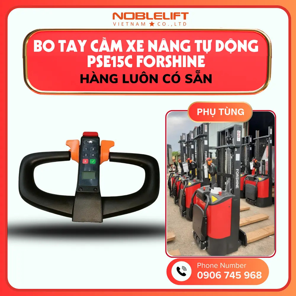 Phụ Tùng Xe Nâng Điện Tự Động 1500kg PSE15C Forshine