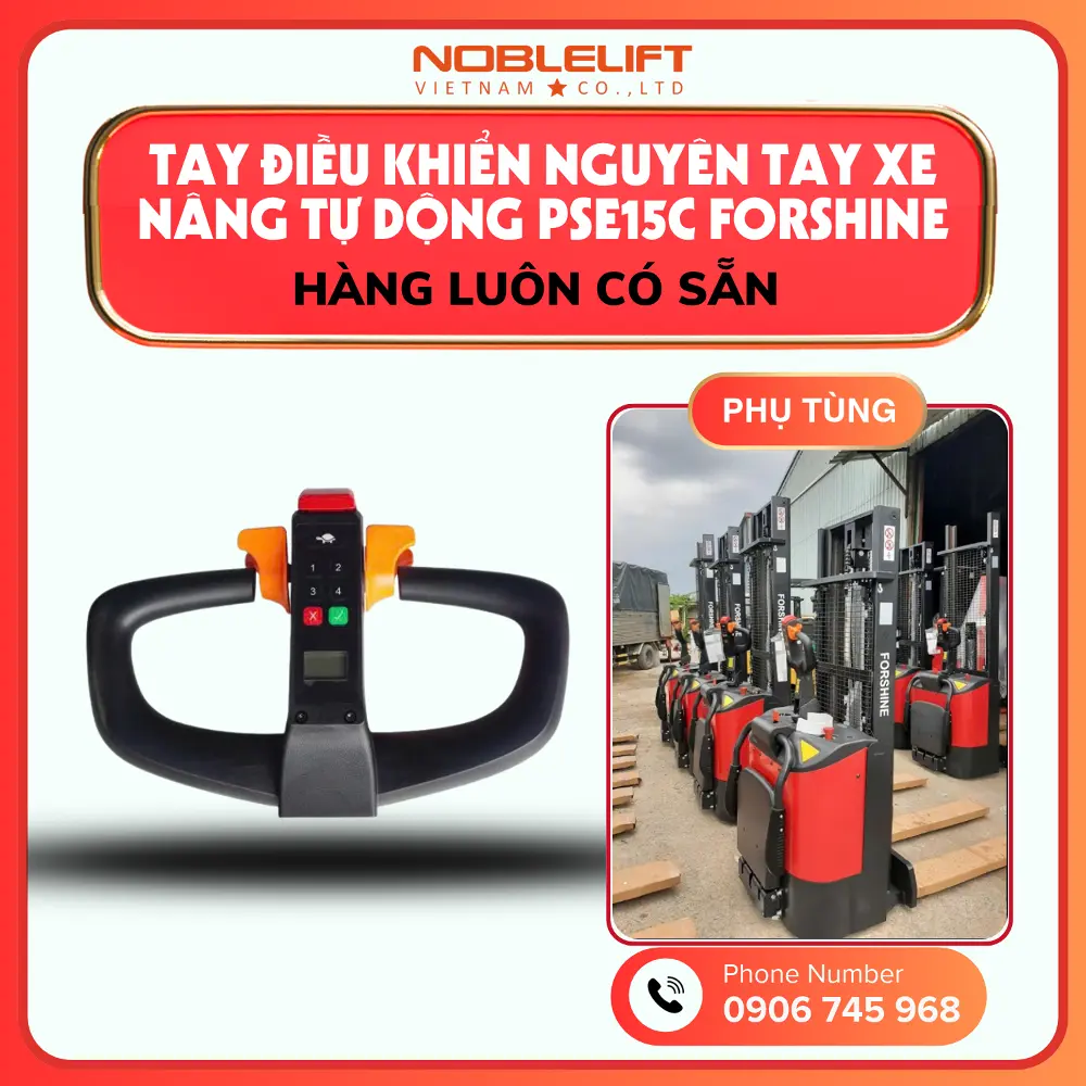 Phụ Tùng Xe Nâng Điện Tự Động 1500kg PSE15C Forshine
