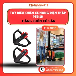 Tay điều khiển xe nâng điện thấp PTE15N