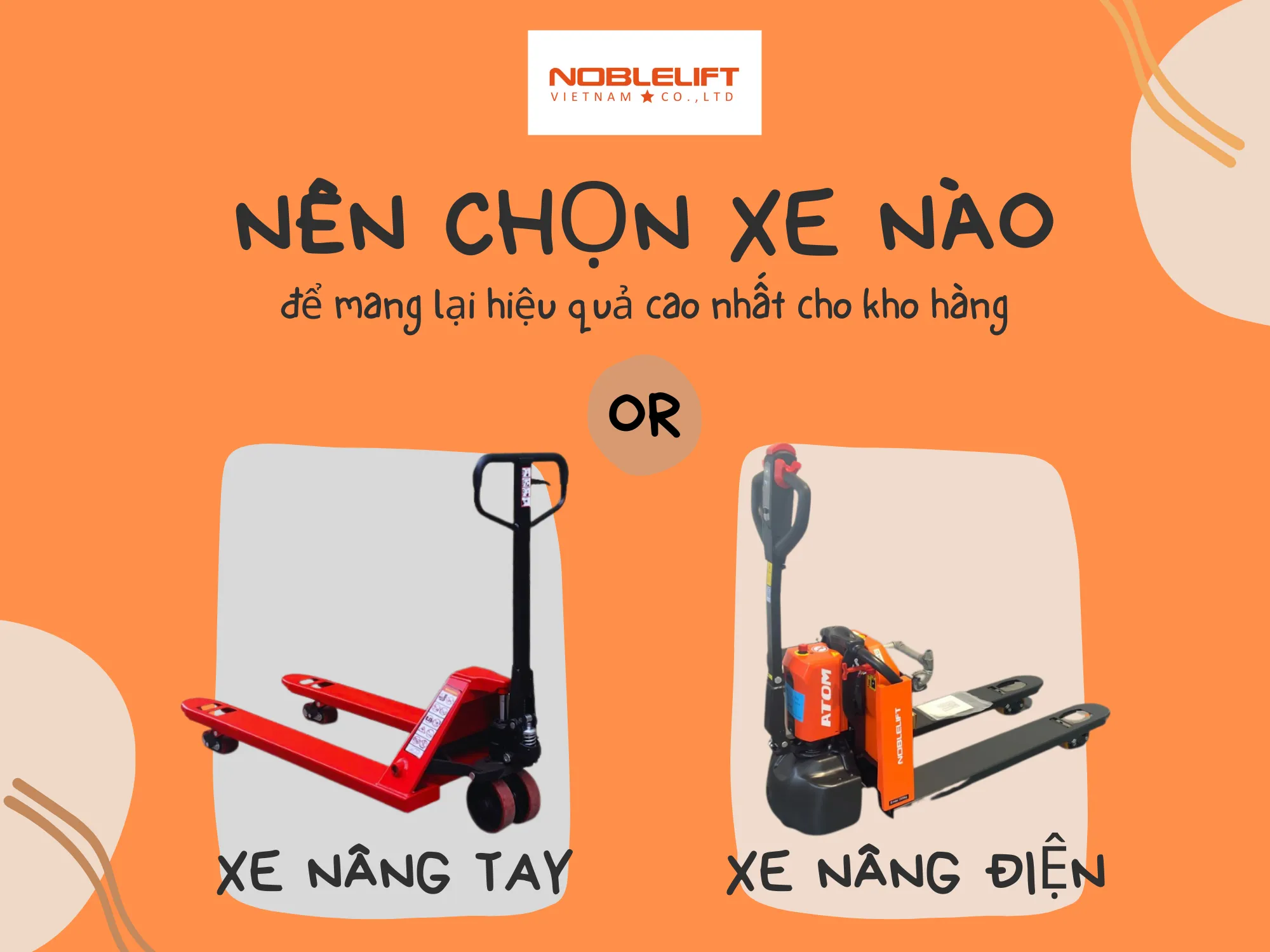 Lựa chọn xe nâng tay hay xe nâng điện để mang lại hiệu quả cao nhất cho kho hàng thực phẩm