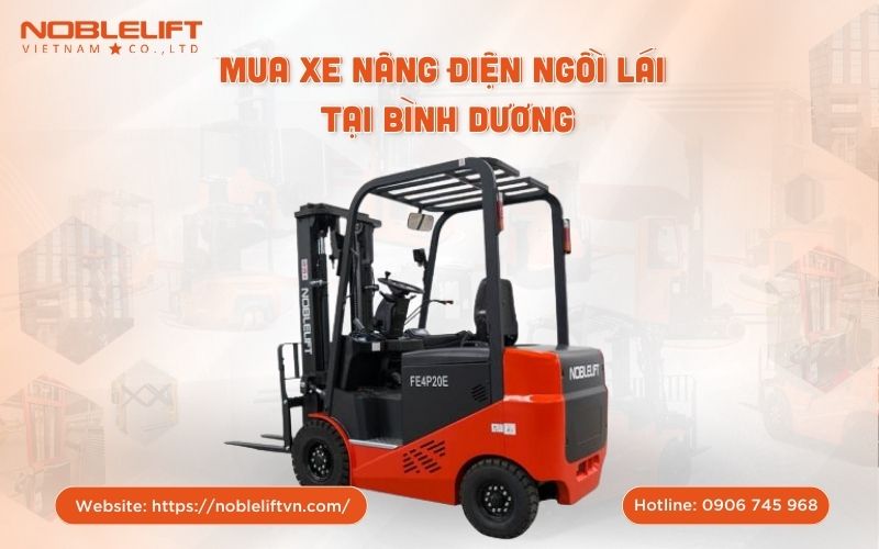 Mua xe nâng điện ngồi lái tại Bình Dương