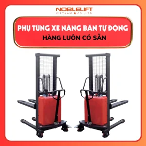 Phụ Tùng Xe Nâng Bán Tự Động 1500kg SPN1525 Noblelift
