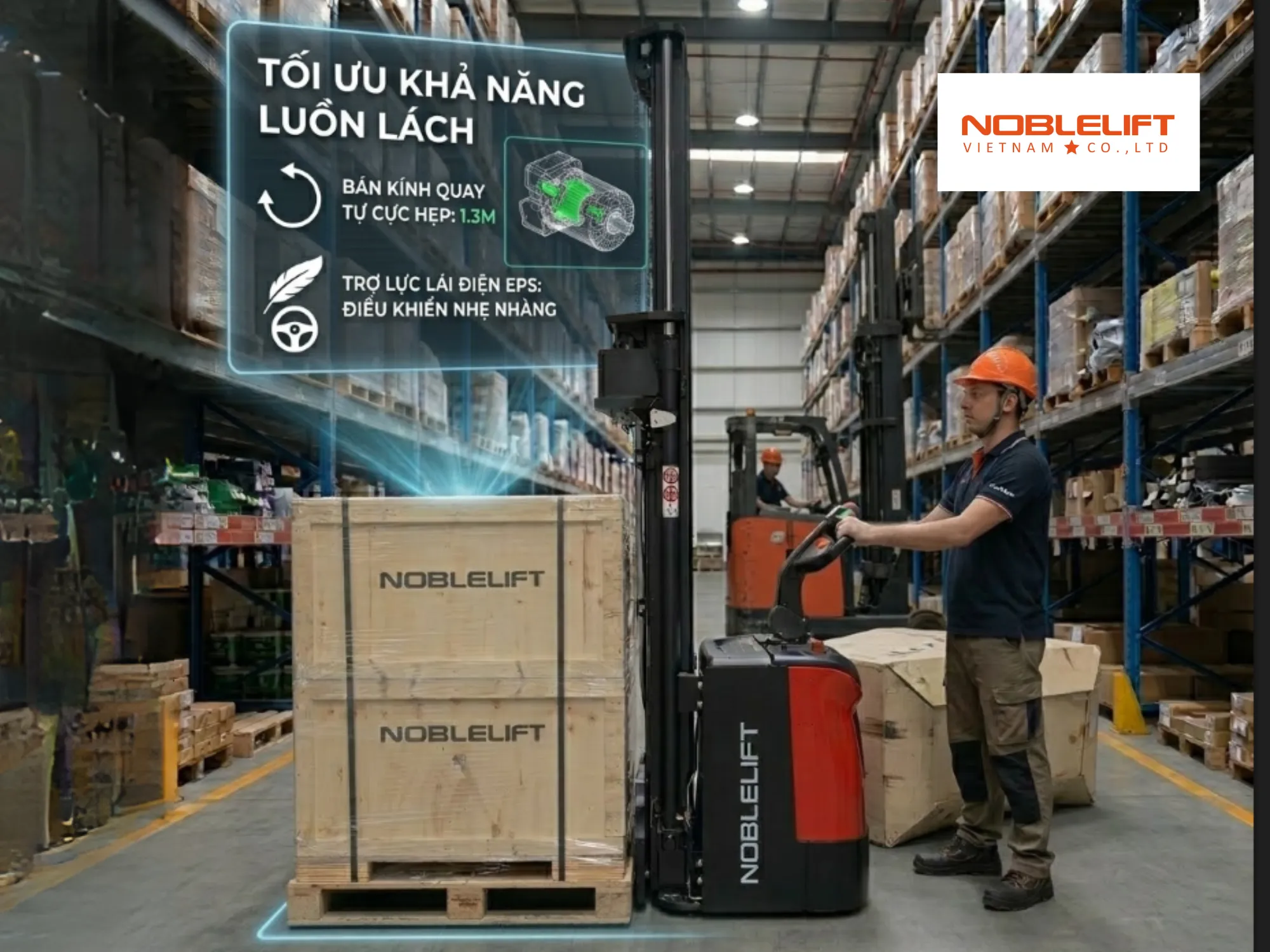 Tối ưu khả năng luồn lách nhờ trợ lực lái trên xe nâng điện đứng lái