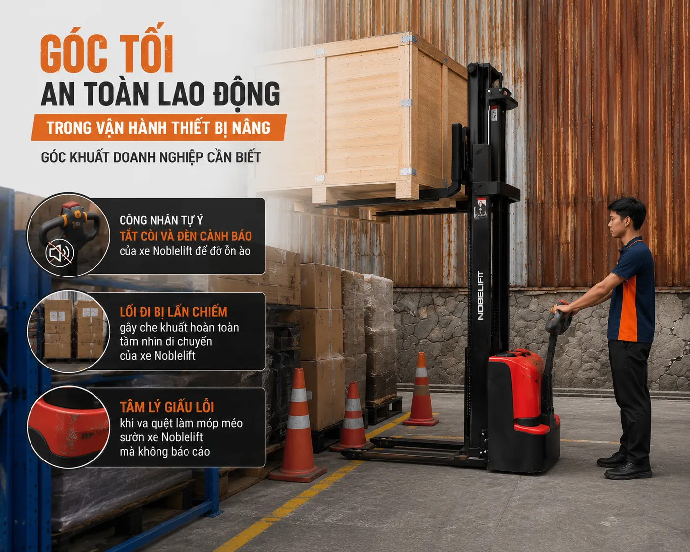 Chi phí ẩn do chạy ẩu khi vận hành thiết bị nâng và góc khuất doanh nghiệp cần biết