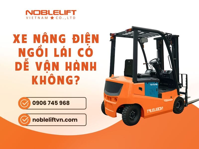 xe-nang-dien-ngoi-lai-co-de-van-hanh-khong-5